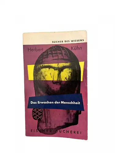 1871 Herbert Kühn DAS ERWACHEN DER MENSCHHEIT +Abb Bücher des Wissens