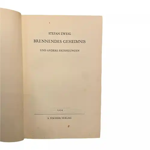 1828 Stefan Zweig BRENNENDES GEHEIMNIS UND ANDERE ERZÄHLUNGEN HC