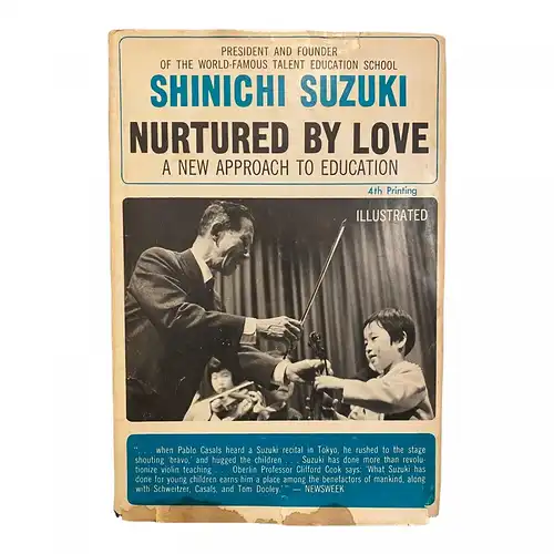1824 Shinichi Suzuki NURTURED BY LOVE: A NEW APPROACH TO EDUCATION HC +Abb