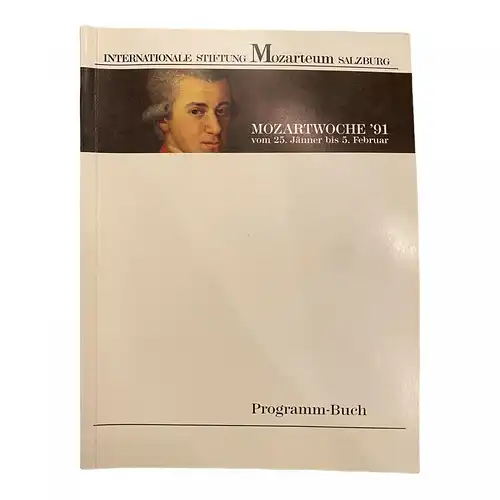 1818 W. Rehm MOZARTWOCHE `91 PROGRAMMBUCH vom 25. Jänner bis 5. Februar +Abb