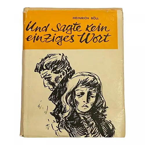 1661 Heinrich Böll UND SAGTE KEIN EINZIGES WORT ROMAN HEINRICH BÖLL HC +Abb