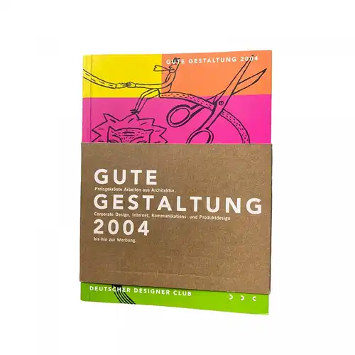 GUTE GESTALTUNG 2004: AWARD WINNING PROJECTS FROM ARCHITECTURE