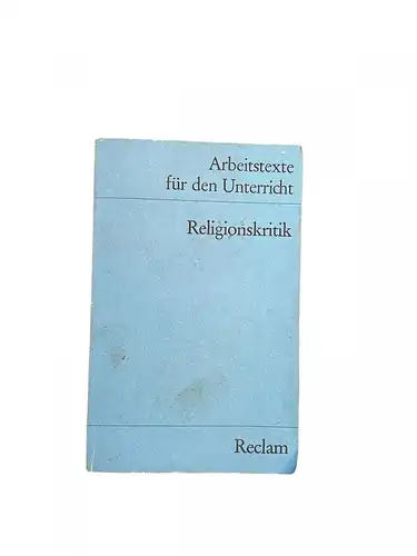 2937 RELIGIONSKRITIK FÜR DIE SEKUNDARSTUFE II Reclam jun.