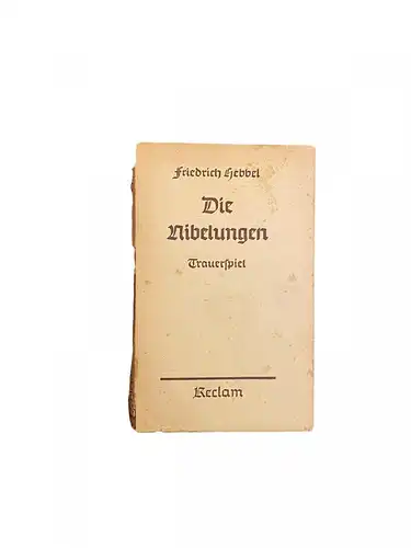 2849 Friedrich Hebbel DIE NIBELUNGEN Trauerspiel Reclam