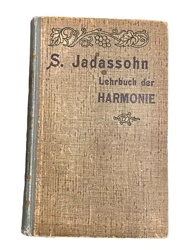 2711 S. Jadassohn LEHRBUCH DER HARMONIE 1918 HC + Abb