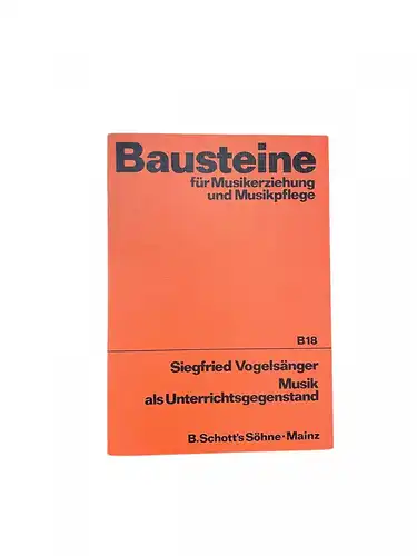 2390 Siegfried Vogelsänger MUSIK ALS UNTERRICHTSGEGENSTAND