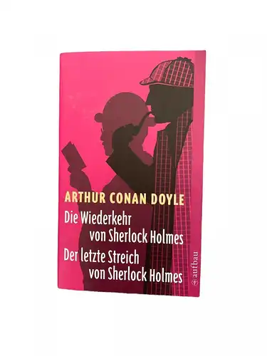 2136 Doyle D. WIEDERKEHR V. SHERLOCK HOLMES D. LETZTE STREICH V. SHERLOCK HOLMES