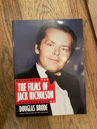 2132 Douglas Brode THE FILMS OF JACK NICHOLSON +Abb Columbus books