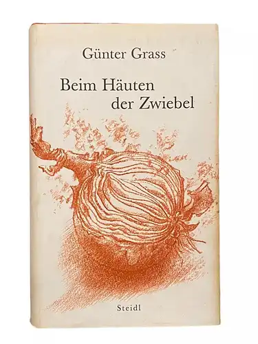 2123 Günter Grass BEIM HÄUTEN DER ZWIEBEL HC +Illustrationen