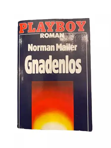 2032 Norman Mailer GNADENLOS Roman Playboy Taschenbuch