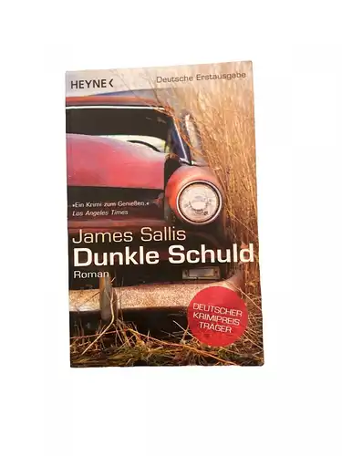 2014 James Sallis DUNKLE SCHULD: ROMAN Krimi Heyne Verlag