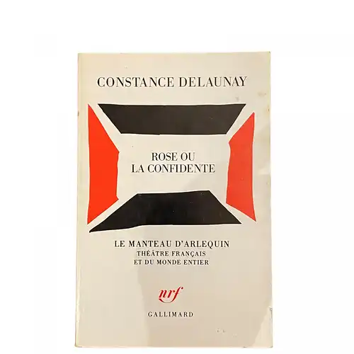 3923 Constance Delaunay ROSE OU LA CONFIDENTE Gallimard