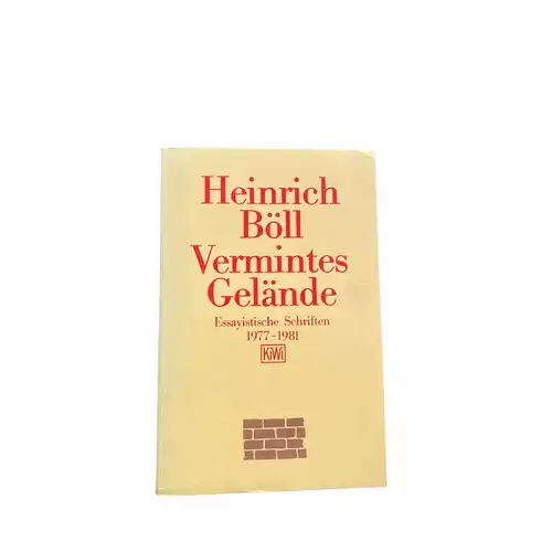 Heinrich Böll VERMINTES GELÄNDE essayistische Schriften 1977 - 1981 +Abb