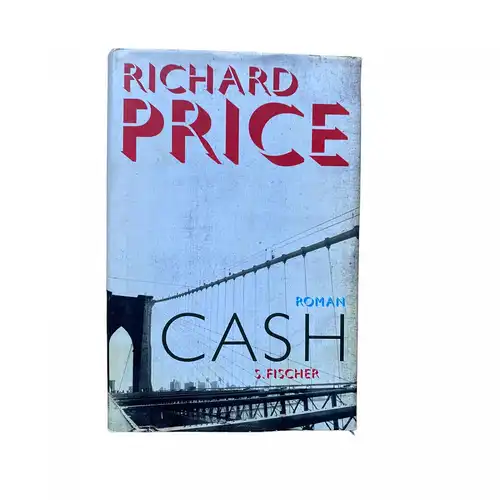 Richard Price - CASH Roman S. Fischer Verlag HC + Abb