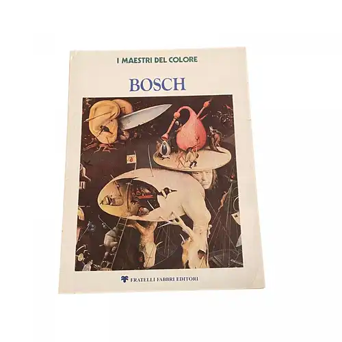 4261 Piero Bianconi BOSCH: I MAESTRI DEL COLORE +Abb Fabbri