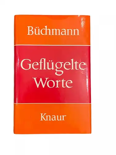 4130 Büchmann GEFLÜGELTE WORTE HC Droemer Knaur Neue Ausgabe
