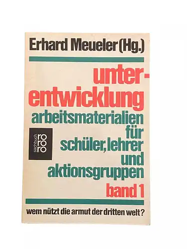 4120 UNTERENTWICKLUNG BD I ARBEITSMATERIALIEN F SCHÜLER LEHRER U AKTIONSGRUPPEN