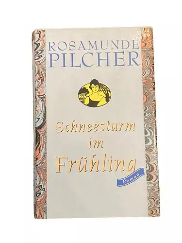 4097 Rosamunde Pilcher SCHNEESTURM IM FRÜHLING: ROMAN HC