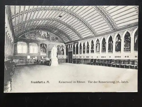 Frankfurt am Main - Kaisersaal im Römer - Vor d. Renovierung 16.Jahrh. 180113 TH