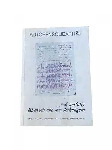 Vyoral/Ruiss AUTORENSOLIDARITÄT UND NOTFALLS LEBEN WIR ALLE VOM VERHUNGERN