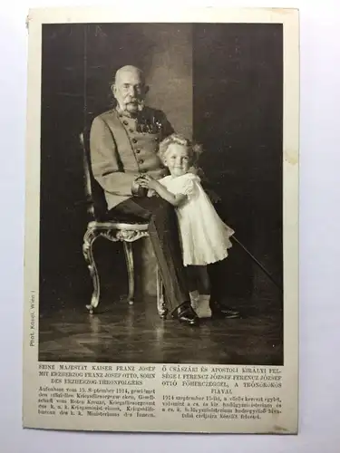Kaiser Franz Josef I. mit Erzherzog Franz Josef Otto 30009 TH