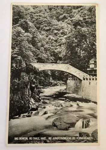 AK, Sachsen, Bodetal, Harz, Jungfernbrücke, Königsruhe (40044 BW)