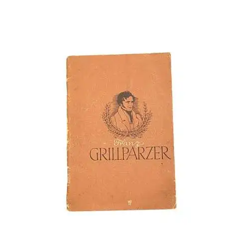 2827 Franz Grillparzer  KÖNIG OTTOKARS GLÜCK UND ENDE