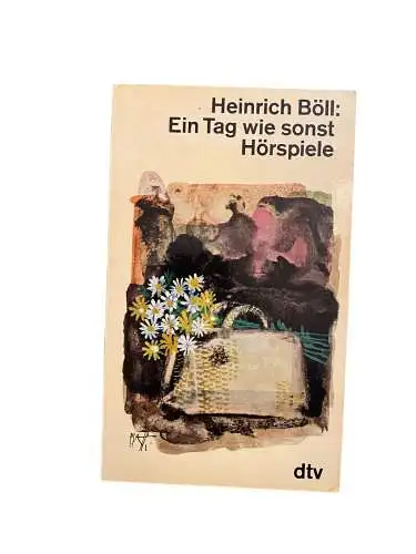 1890 Heinrich Böll EIN TAG WIE SONST: HÖRSPIELE dtv Taschenbuch