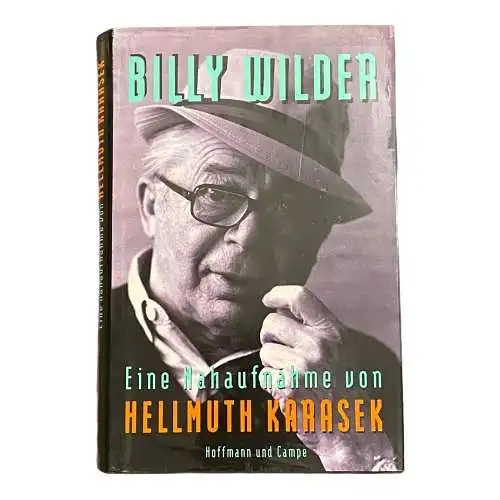 1442 Billy Wilder EINE NAHAUFNAHME VON HELLMUTH KARASEK HC