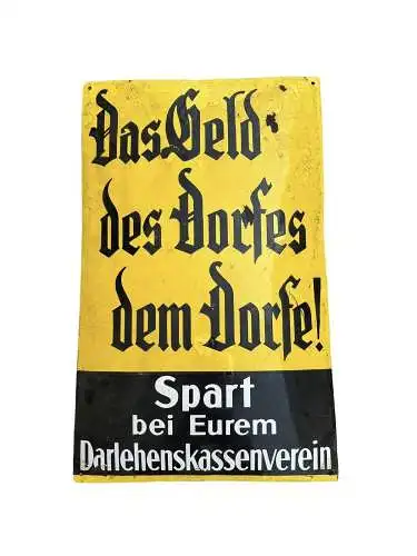 Das Geld des Dorfes dem Dorfe spart bei Euerem Darlehenskassenverein ca 49x80