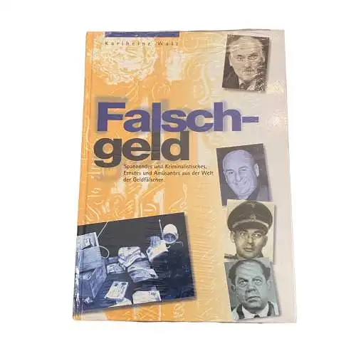 3899 Karlheinz Walz FALSCHGELD OVP HC Gietl Verlag 04980