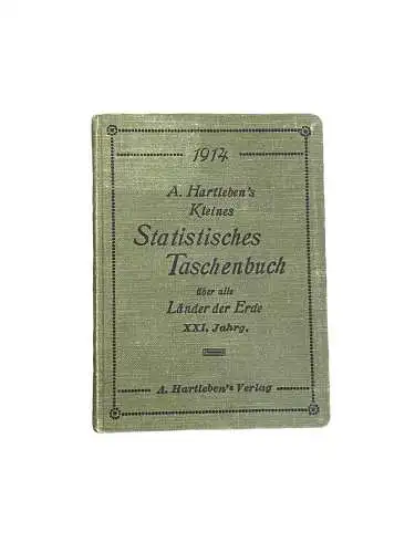 2685Hartleben KLEINES STATIST. TASCHENBUCH ÜBER ALLE LÄNDER D ERDE 21. JAHRG.