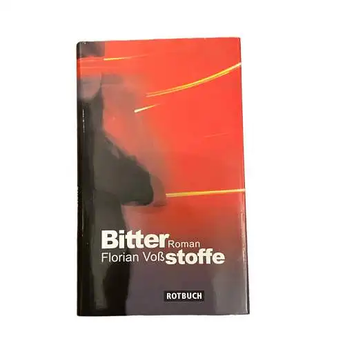 3759 Florian Voß BITTERSTOFFE: ROMAN HC Rotbuch Verlag