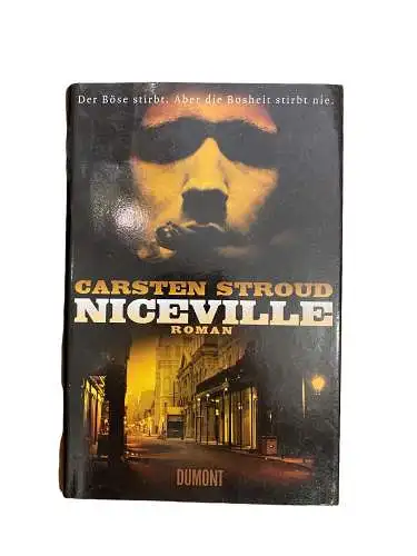 3139 Carsten Stroud NICEVILLE ROMAN HC Dumont Buchverlag