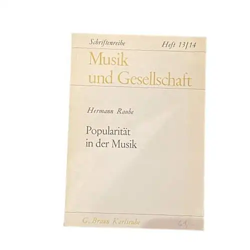 2968 Hermann Rauhe POPULARITÄT IN DER MUSIK +Abb Heft 13/14