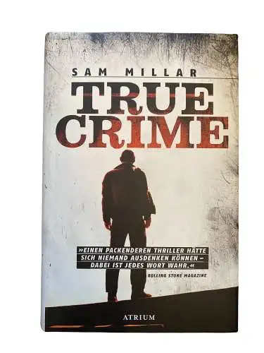 2030 Sam Millar TRUE CRIME HC Thriller Atrium Verlag