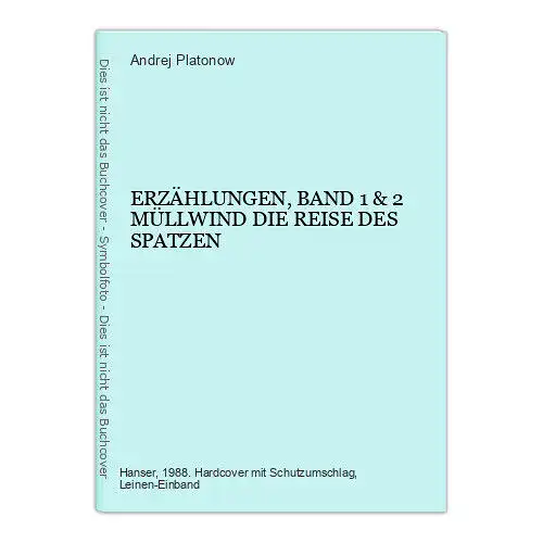 4588 Andrej Platonow ERZÄHLUNGEN, BAND 1: MÜHLWIND HC