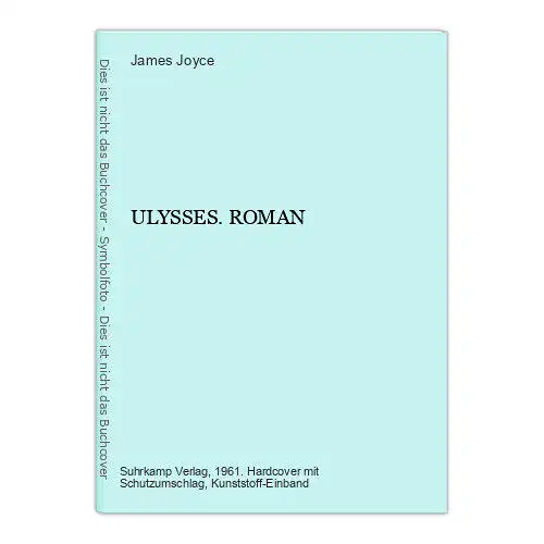 James Joyce ULYSSES. ROMAN Suhrkamp Verlag Frankfurt HC +Abb