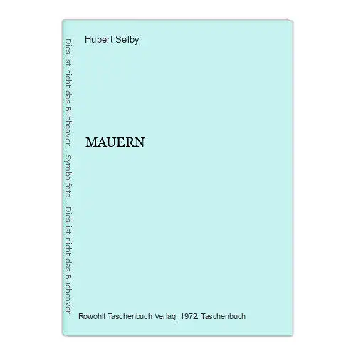 1401 Hubert Selby MAUERN ALPTRAUM SUBTILE UNTERSUCHUNG WOLLUSTBEZIEHUNG