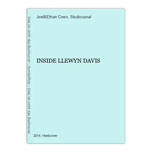 3769 Joel & Ethan Coen INSIDE LLEWYN DAVIS HC +Abb ArtHaus