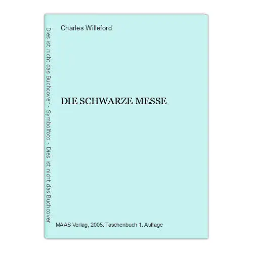 1019 Charles Willeford DIE SCHWARZE MESSE PUR NOIR GROTESKE