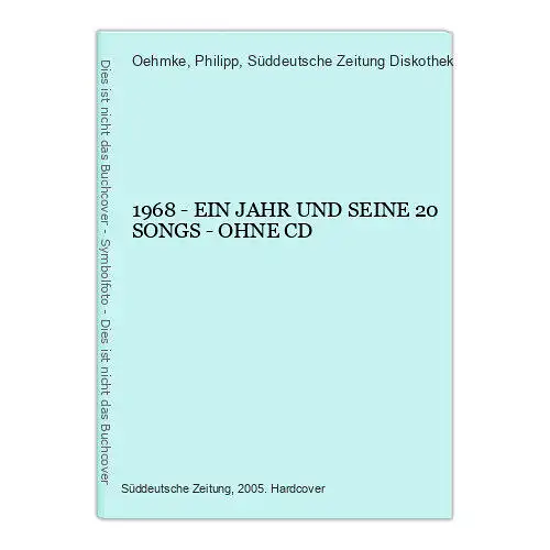 2370 Oehmke (Hg.) 1968 EIN JAHR UND SEINE 20 SONGS - OHNE CD