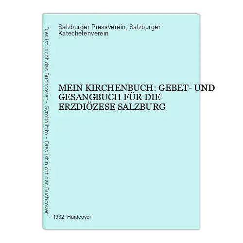 7131 MEIN KIRCHENBUCH: GEBET- UND GESANGBUCH FÜR DIE ERZDIÖZESE SALZBURG