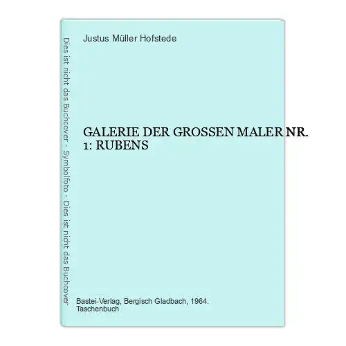 4793 Justus Müller Hofstede GALERIE DER GROSSEN MALER NR. 1: RUBENS +Abb