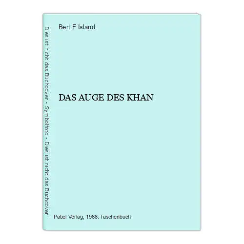 507 Bert F. Island DAS AUGE DES KHAN SEHR GUTER ZUSTAND!