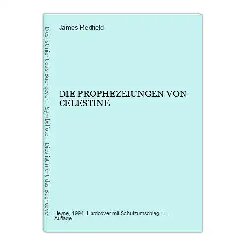 6693 James Redfield DIE PROPHEZEIUNGEN VON CELESTINE HC