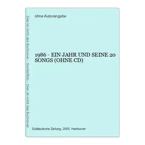 1122 1986 - EIN JAHR UND SEINE 20 SONGS HC ROCK POP SONGS OHNE CDS