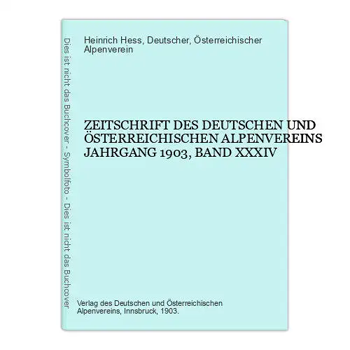 8990 Heinrich Hess ZEITSCHRIFT DES DEUTSCHEN UND ÖSTERREICHISCHEN ALPENVEREINS