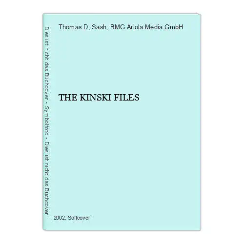 3076 Thomas D (et al.) THE KINSKI FILES +Abb BMG Ariola Media GmbH