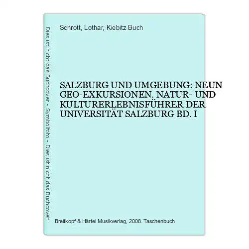 7463 SBG U UMGEB. 9 GEO-EXKURSIONEN NATUR U KULTURERLEBNISFÜHRER D UNI SBG BD I